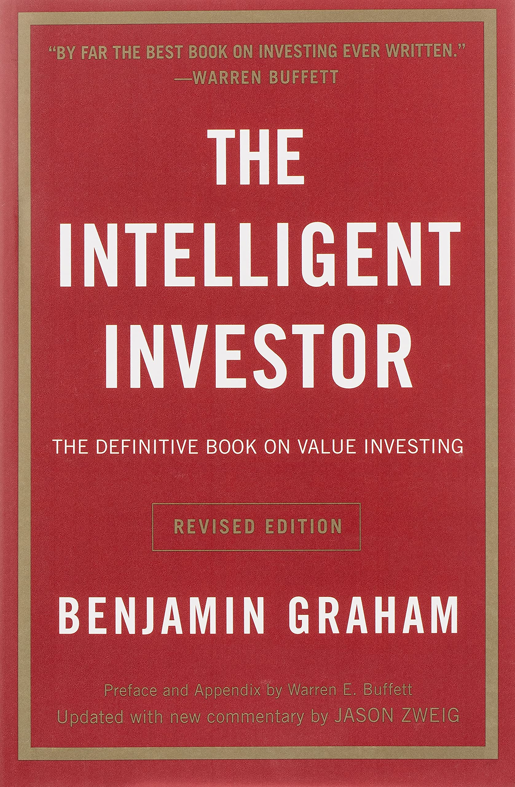 The Intelligent Investor Benjamin Graham Jason Zweig