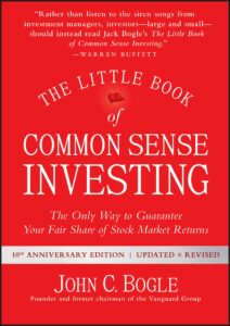 The Little Book of Common Sense Investing John C Bogle